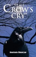 The Crow's Cry 1490718095 Book Cover