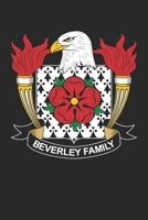 Beverley: Beverley Coat of Arms and Family Crest Notebook Journal (6 x 9 - 100 pages) 1710278595 Book Cover