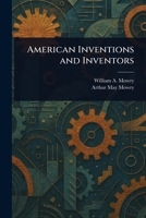 American Inventions and Inventors 1023296462 Book Cover