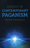 Essays in Contemporary Paganism 1782792783 Book Cover