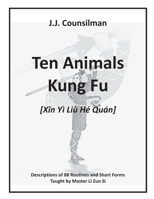 Ten Animals Kung Fu 1943570116 Book Cover