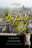 The Perfume Thief 0385545746 Book Cover