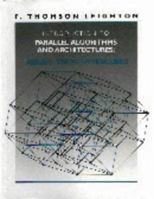 Introduction to Parallel Algorithms and Architectures: Arrays, Trees, Hypercubes 1558601171 Book Cover