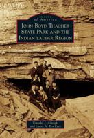 John Boyd Thacher State Park and the Indian Ladder Region 0738575968 Book Cover
