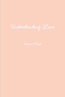 Understanding Love 0359000843 Book Cover
