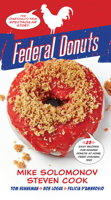 Federal Donuts: The (Partially) True Spectacular Story 0544969049 Book Cover