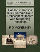 Hanson v. Hanson U.S. Supreme Court Transcript of Record with Supporting Pleadings 1270161121 Book Cover