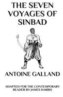The Seven Voyages of Sinbad: Adapted for the Contemporary Reader 1549948288 Book Cover