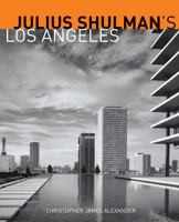 Julius Shulman's Los Angeles 1606060791 Book Cover