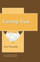 Collaborative Leader: Earning Trust, The 1583760814 Book Cover