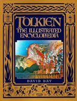 Tolkien: The Illustrated Encyclopedia 002031275X Book Cover