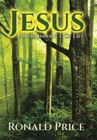 Jesus An Abundance Of Life 1973699516 Book Cover
