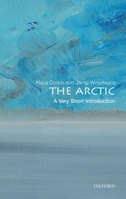 The Arctic: A Very Short Introduction 0198819285 Book Cover