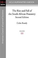 The Rise and Fall of the South African Peasantry 1597406112 Book Cover