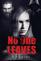 No One Leaves B0CD163DTD Book Cover