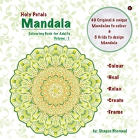 Holy Petals Mandala: Colouring book for Adults- Volume: 1 B0DQY5QGP4 Book Cover