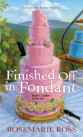Finished Off in Fondant 1496722779 Book Cover
