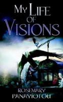 My Life of Visions 1844016455 Book Cover