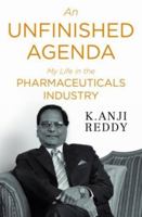An Unfinished Agenda: My Life in the Pharmaceuticals Industry 0670087807 Book Cover