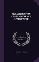 Classification Class - P French Literature 135949992X Book Cover