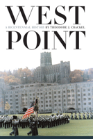 West Point: A Bicentennial History 0700611606 Book Cover
