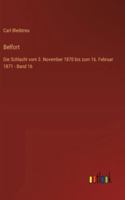 Belfort: Die Schlacht vom 3. November 1870 bis zum 16. Februar 1871 - Band 16 3368435027 Book Cover