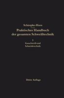 Praktisches Handbuch Der Gesamten Schweisstechnik 3662374889 Book Cover