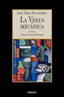 La Venus Mecánica 1934768235 Book Cover