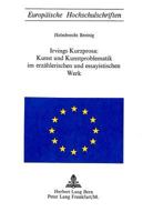 Irvings Kurzprosa: Kunst Und Kunstproblematik Im Erzaehlerischen Und Essayistischen Werk 3261007893 Book Cover