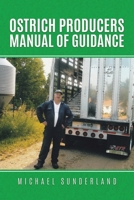 Ostrich Producers Manual of Guidance 0228833450 Book Cover