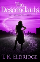 The Descendants: The Complete Series B09RSCF1Z8 Book Cover