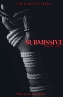 Submissive (Dark Ties) B0FSD1YN6M Book Cover
