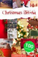 Christmas Trivia with 100 Questions: Christmas quiz for adults & children with useful & useless knowledge - 3988800090 Book Cover