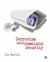 Terrorism and Homeland Security 1412988020 Book Cover