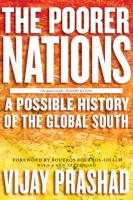 The Poorer Nations: A Possible History of the Global South 1781681589 Book Cover