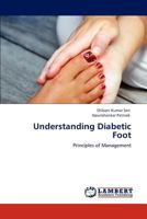 Understanding Diabetic Foot: Principles of Management 3848442965 Book Cover