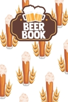 Beer Book: Unique Gifts Women Men Ipa Adult Boyfriend Grownups Hand Crafted Brewing Rating Review B084DHDN51 Book Cover