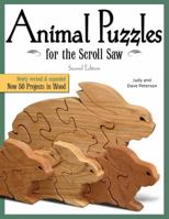 Animal Puzzles for the Scroll Saw, Second Edition: Newly Revised & Expanded, Now 50 Projects in Wood (Fox Chapel Publishing) Designs including Kittens, Koalas, Bulldogs, Bears, Penguins, Pigs, & More 1565233913 Book Cover