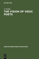 Vision of the Vedic Poets 3110153157 Book Cover