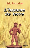 L'Homme de terre 2213031983 Book Cover