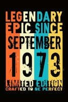 Epic since September 1973 : Birthday gift Notebook :Great Gift Journal for Family /Women/Men/Boss/Coworkers/Colleagues/Students/Friends.: Lined ... 110 Pages, 6x9, Soft Cover, Matte Finish 1655933833 Book Cover