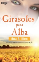 Girasoles para Alba 8413289203 Book Cover