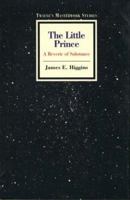 The Little Prince: A Reverie of Substance (Twayne's Masterwork Studies Series, No 150) 080578585X Book Cover