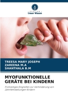 Myofunktionelle Geräte Bei Kindern (German Edition) 6208213061 Book Cover