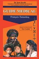 Guide Médical: Français-Tamasheq 2738494420 Book Cover