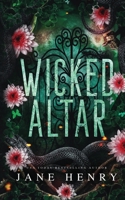Wicked Altar : A Dark Irish Mafia Arranged Marriage Romance 1961866897 Book Cover