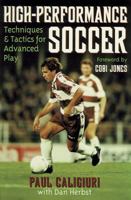 High-Performance Soccer: Techniques & Tactics for Advanced Play 0880115521 Book Cover