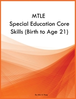 MTLE Special Education Core Skills 1088269958 Book Cover