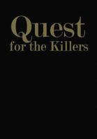 Quest for the Killers 0809015323 Book Cover