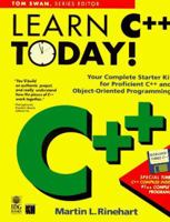 Learn C++ Today!/Book and Disk (Tom Swan Series) 1568843100 Book Cover
